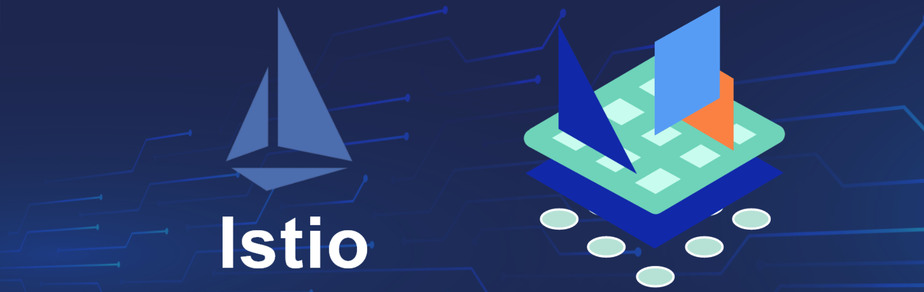 Istio – An Open Platform Service Mesh blog banner