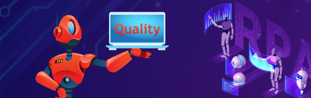 Quality Assurance RPA Makes Your Business Successful